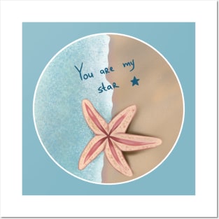 You are my star Posters and Art